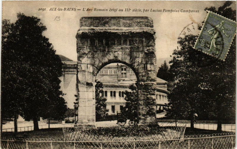 Carte postale ancienne Aix-les-Bains L'Arc Romain à Aix-les-Bains