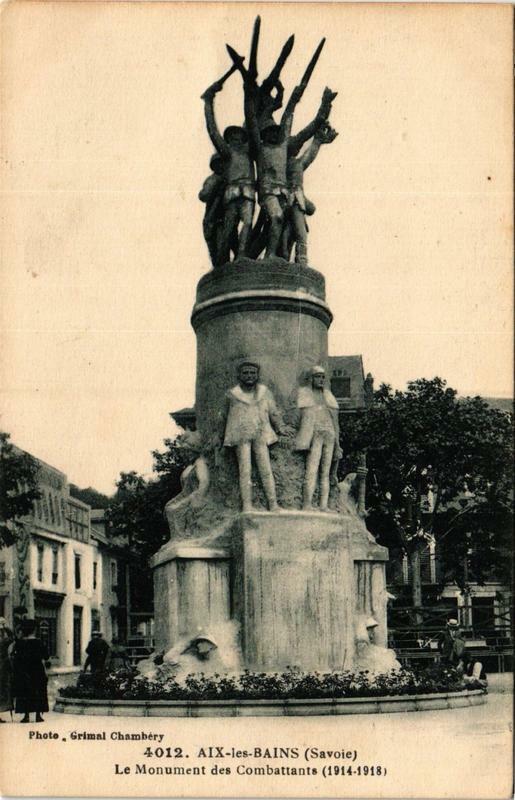 Carte postale ancienne Aix-les-Bains Le Monument des Combattants à Aix-les-Bains