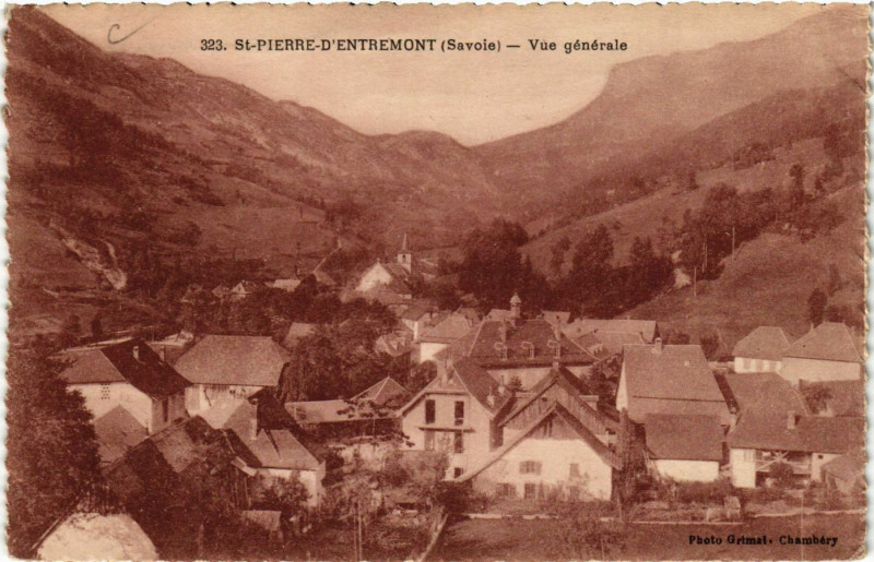 Carte postale ancienne Saint-Pierre-d'Entremont - Vue générale à Saint-Pierre-d'Entremont