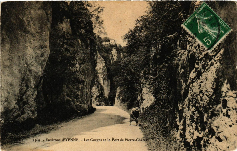 Carte postale ancienne Env. d'Yenne - Les Gorges et le Fort-de-Pierre-Chatel à Yenne