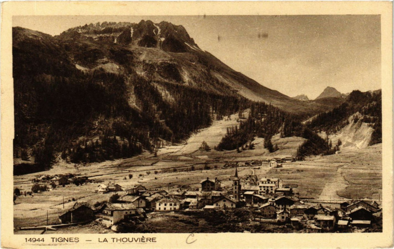 Carte postale ancienne Tignes - La Thouviere à Tignes