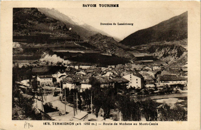 Carte postale ancienne Termignon (Alt. 1292 m) - Route de Modane au Mont-Cenis à Modane