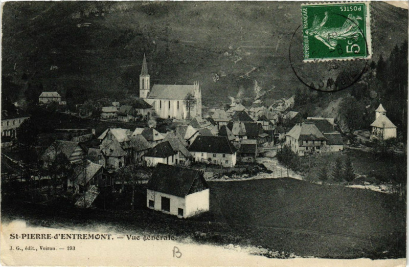 Carte postale ancienne Saint-Pierre-d'Entremont - Vue générale à Saint-Pierre-d'Entremont