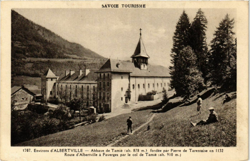Carte postale ancienne Env. d'Albertville - Abbaye de Tamie (alt 878 m) fondée par . à Albertville