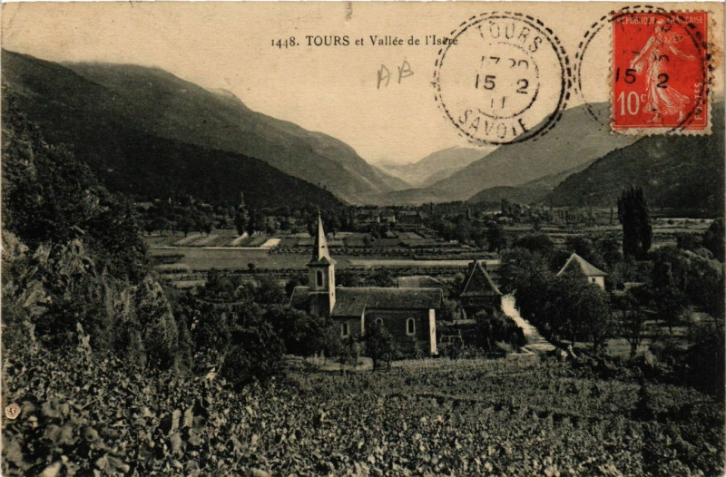 Carte postale ancienne Tours et Vallée de l'Isere