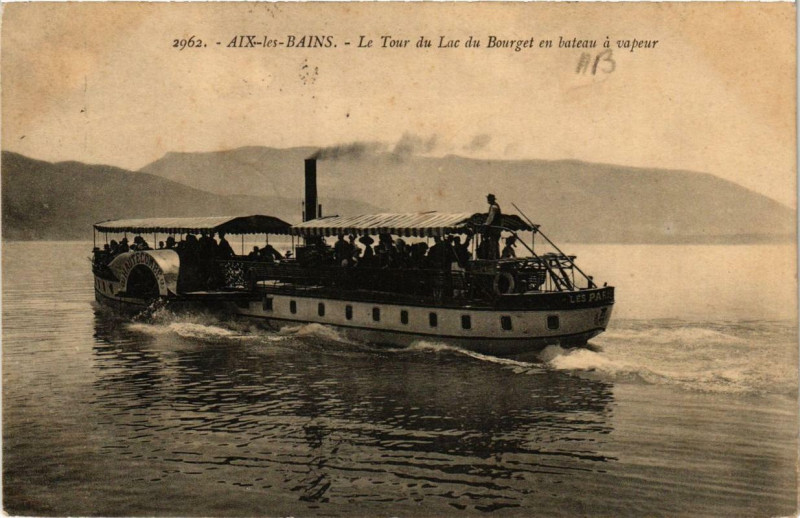 Carte postale ancienne Aix-les-Bains Le Tour du Lac du Bourget en bateau a vapeur à Aix-les-Bains