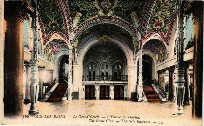 Carte postale ancienne Aix-les-Bains Le Grand Cercle l'Entrée du Théatre à Aix-les-Bains