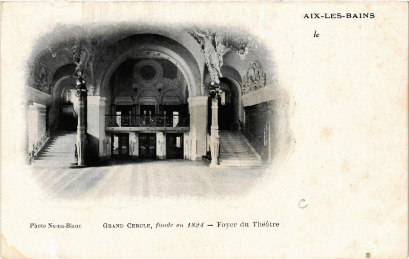 Carte postale ancienne Aix-les-Bains .. Grand Cercle fonde en 1824 Foyer du Théatre à Aix-les-Bains
