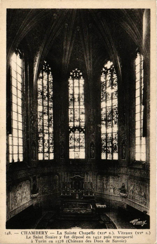 Carte postale ancienne Chambery - La Sainte Chapelle (Xii s.) Vitraux (Xv s.) - La Saint- à Chambéry