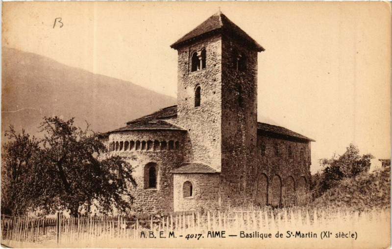 Carte postale ancienne Aime - Basilique de Saint-Martin (Xi siecle)