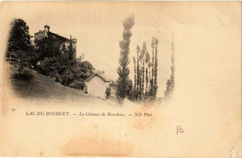 Carte postale ancienne Lac du Bourget Le Chateau de Bourdeau à Bourdeau