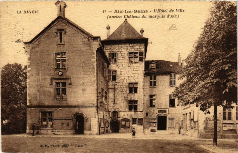 Carte postale ancienne Aix-les-Bains Hotel de Ville (ancien Chateau du marquis d'Aix) à Aix-les-Bains