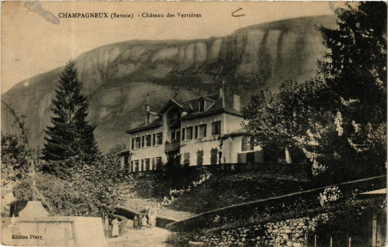 Carte postale ancienne Champagneux - Chateau des Verrieres à Champagneux
