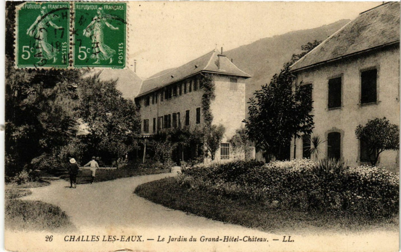 Carte postale ancienne Challes-les-Eaux - Le Jardin de Gand-Hotel-Chateau à Challes-les-Eaux