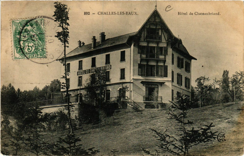 Carte postale ancienne Challes-les-Eaux - Hotel de Chateaubriand à Challes-les-Eaux