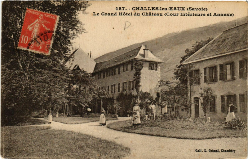 Carte postale ancienne Challes-les-Eaux - Le Grand Hotel du Chateau (Cour intérieur à Challes-les-Eaux
