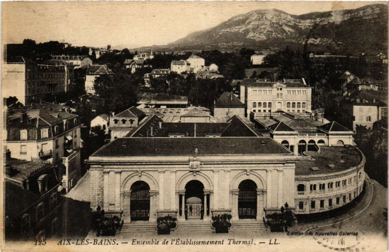 Carte postale ancienne Aix-les-Bains - Ensemble de l'Etabl. Thermal à Aix-les-Bains