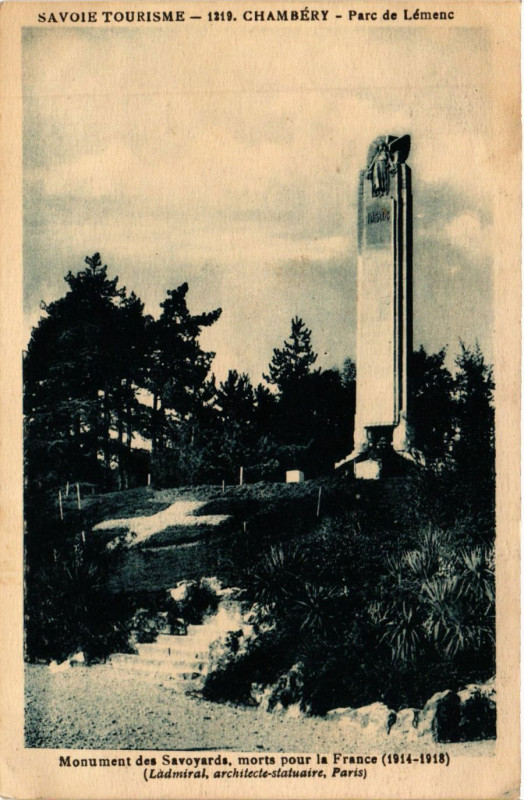Carte postale ancienne Chambery - Monument des Savoyards morts pour la France (1914.1918) à Chambéry