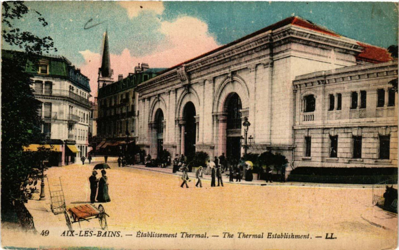 Carte postale ancienne Aix-les-Bains - Etabl. Thermal - The Thermal Etabl. à Aix-les-Bains
