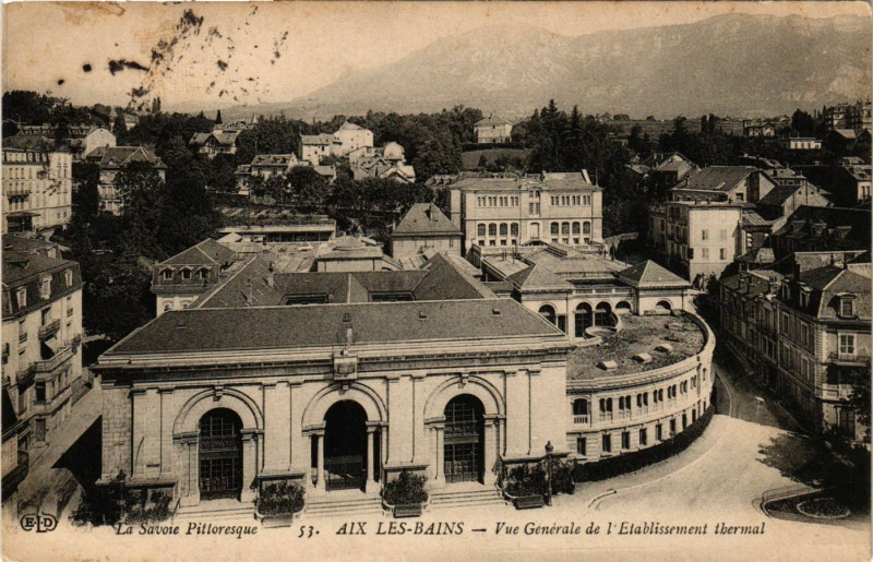 Carte postale ancienne Aix-les-Bains - Vue générale de l'Etabl. thermal à Aix-les-Bains