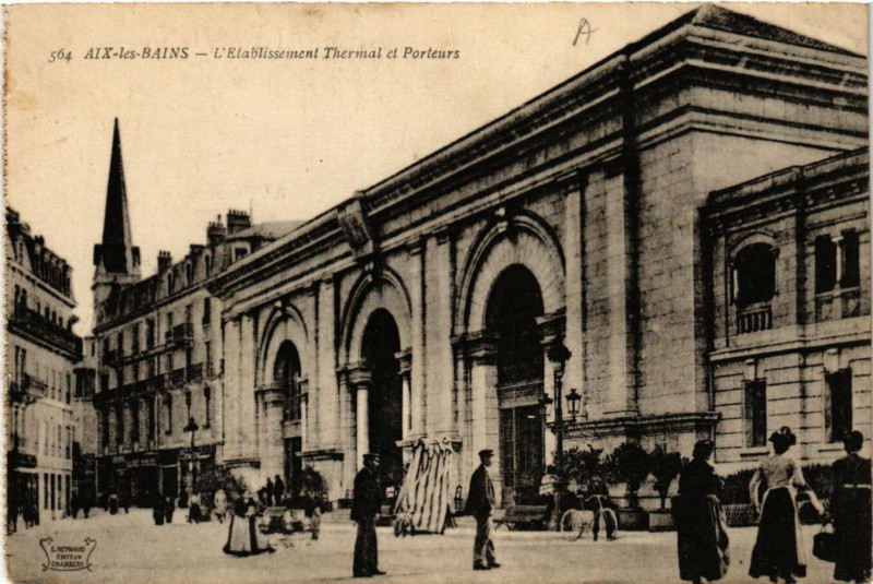 Carte postale ancienne Aix-les-Bains - L'Etabl. Thermal et Porteurs à Aix-les-Bains