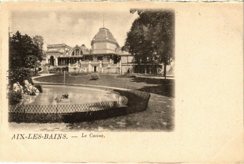 Carte postale ancienne Aix-les-Bains - Le Casino à Aix-les-Bains