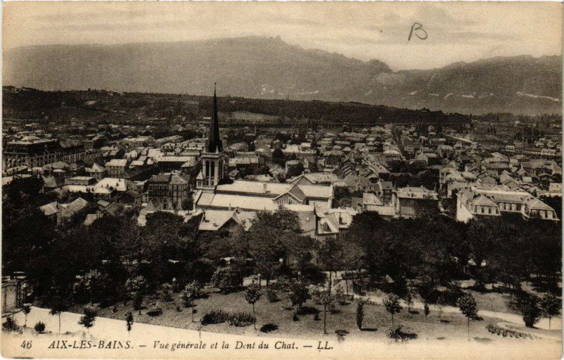 Carte postale ancienne Aix-les-Bains - Vue générale et la Dent du Chat à Aix-les-Bains