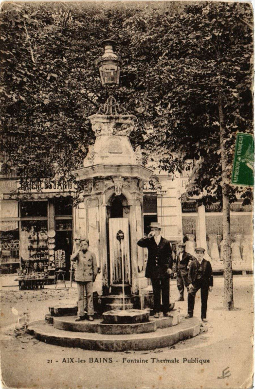Carte postale ancienne Aix-les-Bains - Fontaine Thermale Publique à Aix-les-Bains