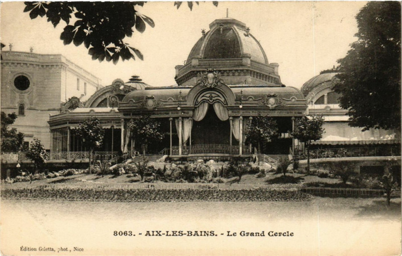 Carte postale ancienne Aix-les-Bains - Le Grand Cercle à Aix-les-Bains