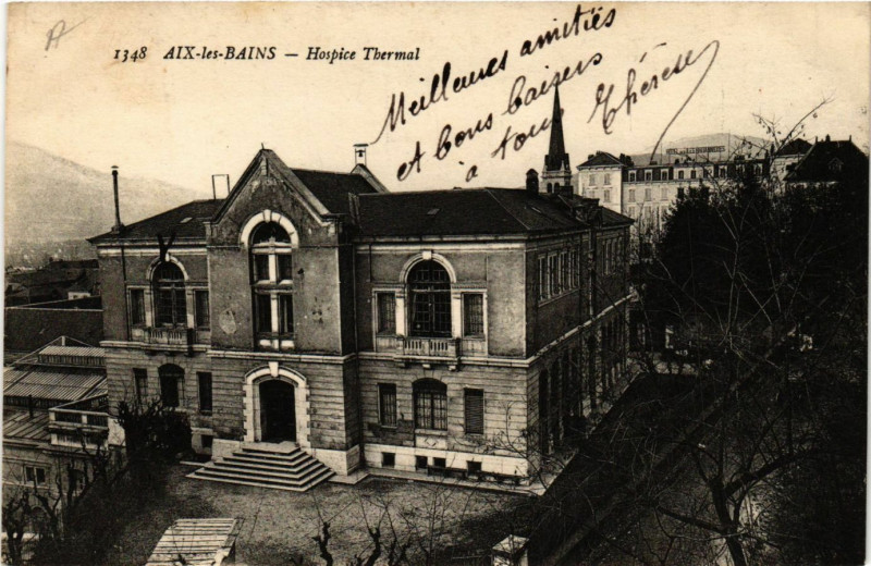 Carte postale ancienne Aix-les-Bains - Hospice Thermal à Aix-les-Bains