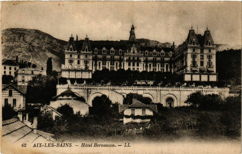 Carte postale ancienne Aix-les-Bains - Hotel Bernascon à Aix-les-Bains