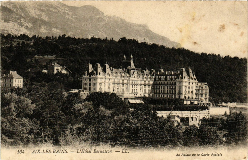 Carte postale ancienne Aix-les-Bains - L'Hotel Bernascon à Aix-les-Bains