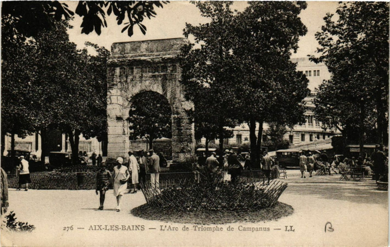 Carte postale ancienne Aix-les-Bains - L'Arc de Triomphe de Campanus à Aix-les-Bains
