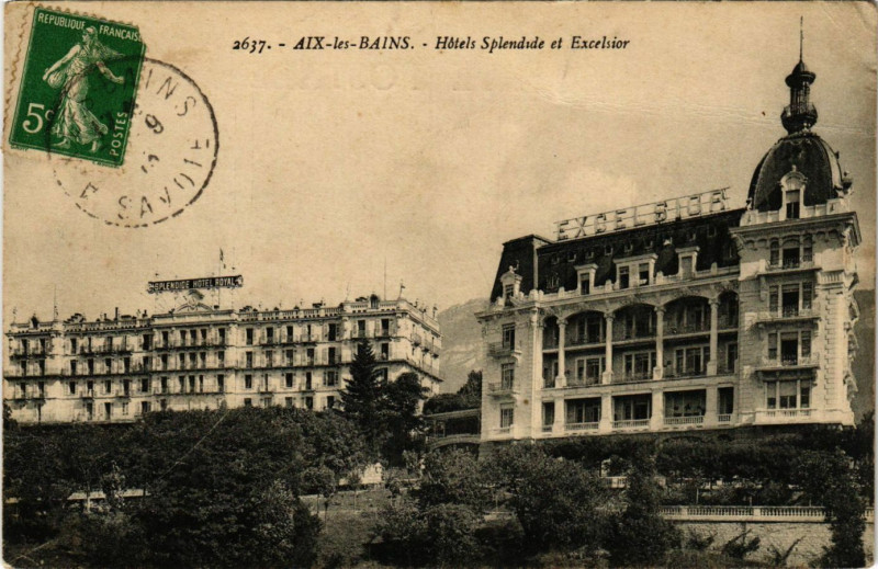 Carte postale ancienne Aix-les-Bains - Hotel Splendide et Excelsior à Aix-les-Bains