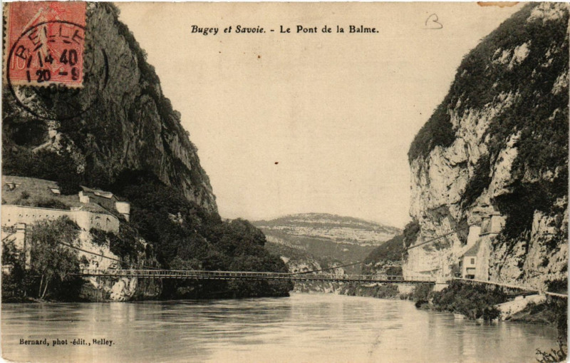 Carte postale ancienne Burgey et Savoie - Le Pont de la Balme à La Balme