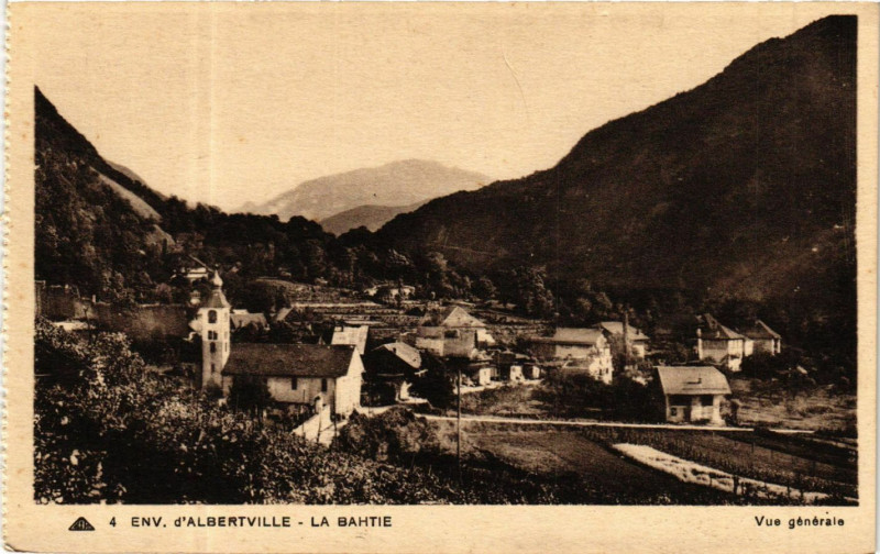 Carte postale ancienne Env. d'Albertville - La Bathie - Vue générale à La Bâthie