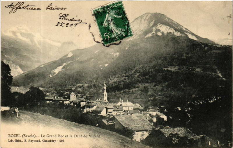 Carte postale ancienne Bozel - Le Grand Bec et la Dent de Villard à Bozel