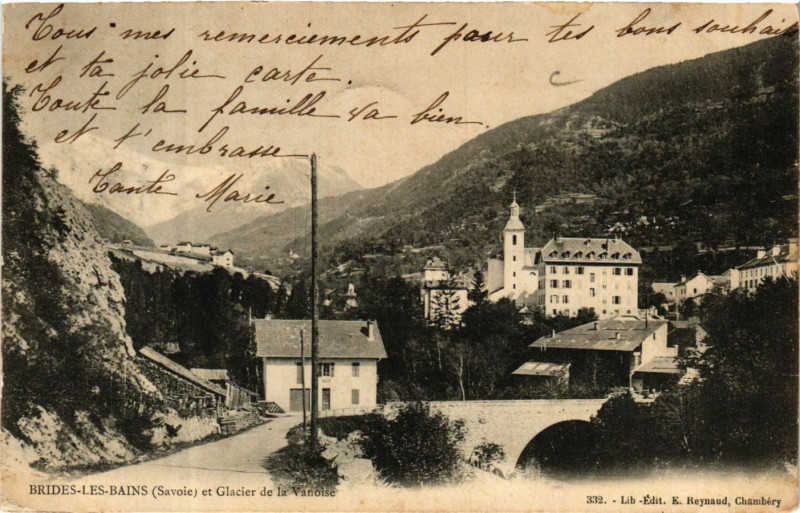 Carte postale ancienne Brides-les-Bains et Glacier de la Venoise à Brides-les-Bains