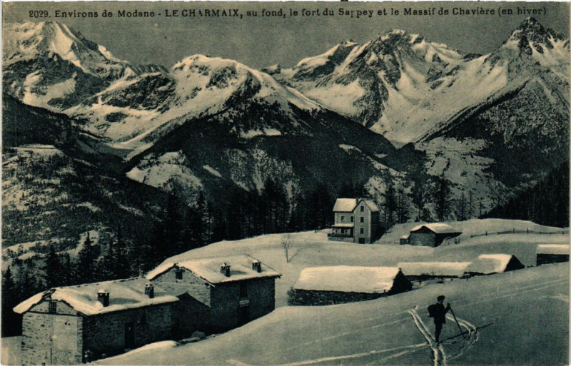 Carte postale ancienne Env. de Modane - Le Charmaix au fond le fort du Sappey et.. à Modane