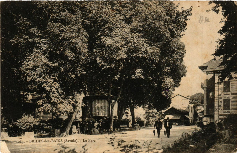 Carte postale ancienne Brides-les-Bains - Le Parc à Brides-les-Bains