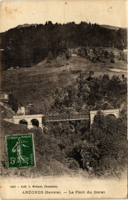 Carte postale ancienne Areches - Le Pont du Gérat