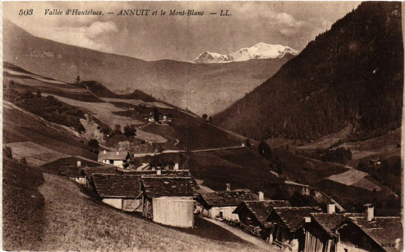 Carte postale ancienne Vallée d'Hauteluce - Annuit et le Mont-Blanc à Hauteluce