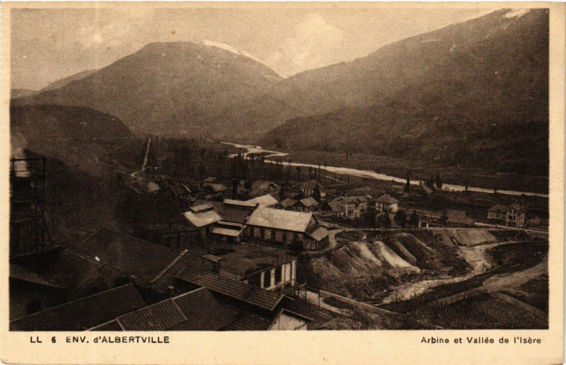 Carte postale ancienne Env. d'Albertville - Arbine et Vallée de l'Isere à Albertville