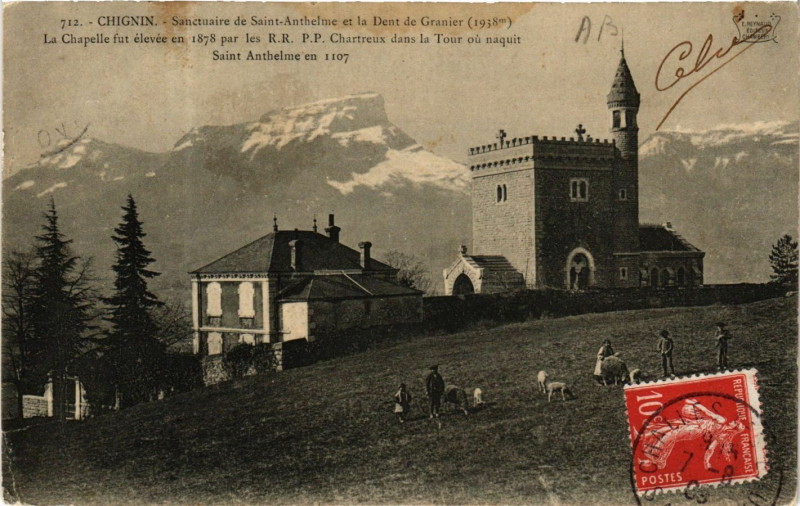 Carte postale ancienne Chignin - Sanctuaire de Saint-Anthelme et la Dent de Granier (1938m à Chignin