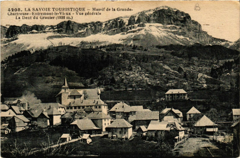 Carte postale ancienne Massif de la Grande-Chartreuse Entremont-le-Vieux Vue générale . à Entremont-le-Vieux