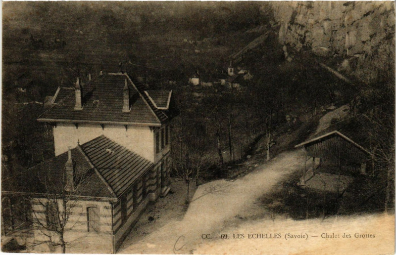 Carte postale ancienne Les Echelles - Chales des Grottes aux Échelles