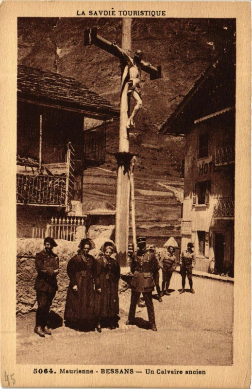 Carte postale ancienne Maurianne - Bessans - Un Calvaire ancien à Bessans