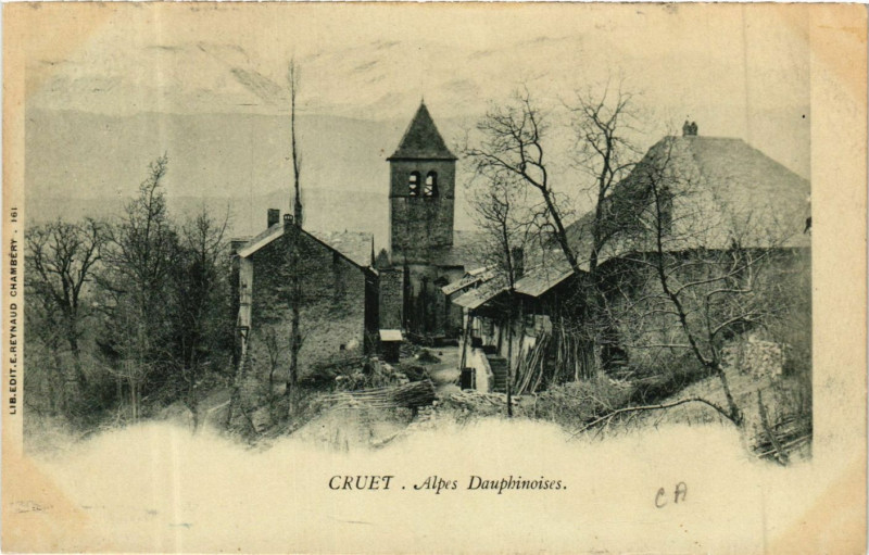 Carte postale ancienne Cruet - Alpes Dauphinoises à Cruet