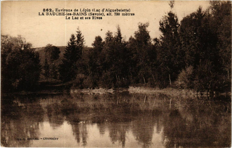 Carte postale ancienne Env. de Lepin Lac d'Aiguebelette - La Bauche-les-Bains à La Bauche