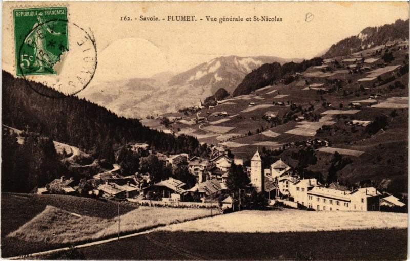 Carte postale ancienne Flumet - Vue générale et Saint-Nicolas à Flumet